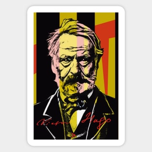 Victor Hugo -  Poet and Rebel, Writer and Statesman Sticker